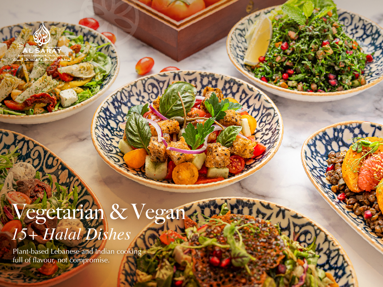Vegetarian and vegan halal dishes at Al Saray — Lebanese salads, fattoush and lentils